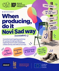 When Producing, Do It Novi Sad Way (novosadski) ;)